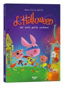 Halloween des trois petits cochons, L'