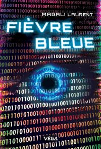 Fièvre bleue