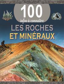 Roches et minéraux, Les