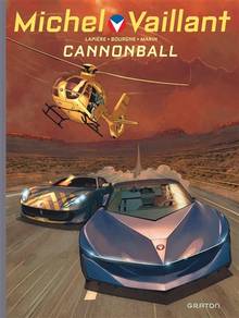 Michel Vaillant, Saison2 Tome 11 : Cannonball