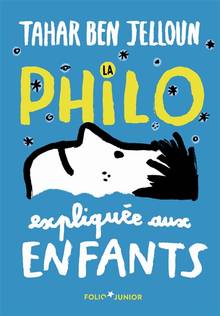 Philo expliquée aux enfants, La