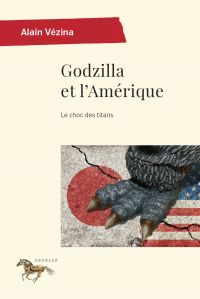 Godzilla et l'Amérique : Le choc des titans