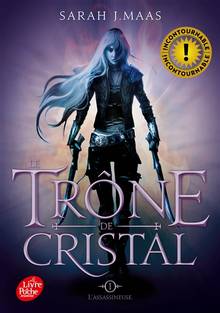 Trône de cristal, Tome 1 : L'assassineuse