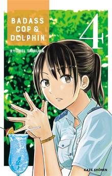 Badass Cop & Dolphin, Tome 4