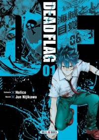 Dead Flag, Tome 1