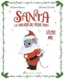 Santa : La souris du Père Noël