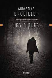 Cibles, Les : Une enquête de Maud Graham