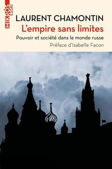 Empire sans limites : Pouvoir et société dans le monde russe