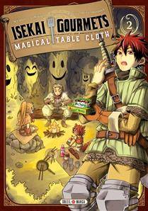 Isekai gourmets : magical table cloth, t.2