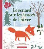 Le renard sur les traces de l’hiver