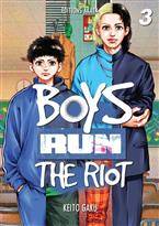 Boys run the riot, Vol. 3