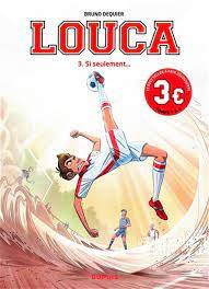 Louca, t.3 : Si seulement...