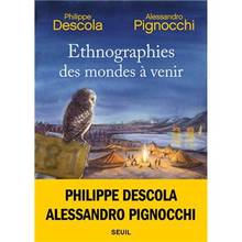 Ethnographies des mondes à venir