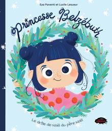 Princesse Belzébuth : Vol. 1, Le drôle de Noël du père Noël