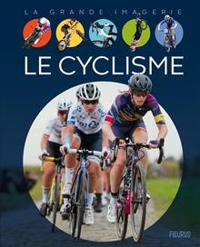 Cyclisme, Le