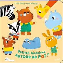 Petites histoires autour du pot !