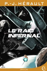 Le Raid infernal