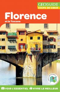 GEOguide Coups de c?ur Florence et la Toscane