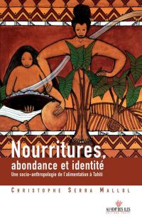 Nourritures, abondance et identité