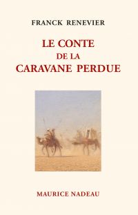 Le Conte de la caravane perdue