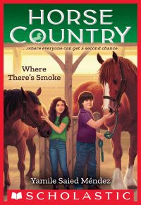 Where There's Smoke (Horse Country #3)