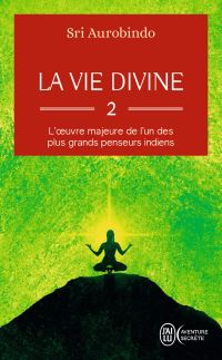 La vie divine (Tome 2)