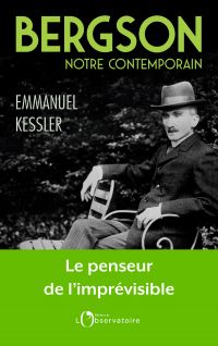 Bergson, notre contemporain