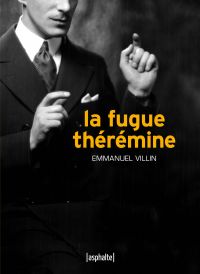 La Fugue Théremine