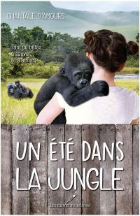 Un été dans la jungle