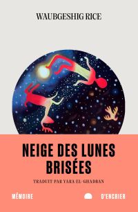 Neige des lunes brisées