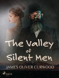 The Valley of Silent Men