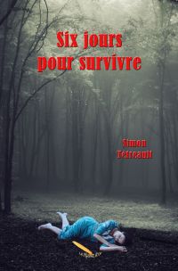 Six jours pour survivre