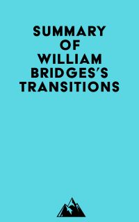 Summary of William Bridges's Transitions