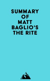 Summary of Matt Baglio's The Rite