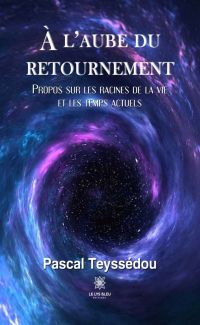 À l’aube du retournement