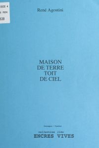 Maison de terre, toit de ciel