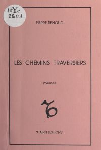 Les chemins traversiers