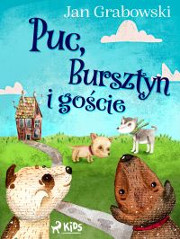 Puc, Bursztyn i go?cie