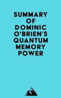 Summary of Dominic O'Brien's Quantum Memory Power