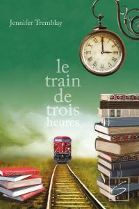 Le train de trois heures