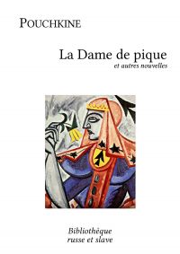 La Dame de pique et autres nouvelles