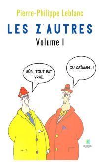 Les z’autres - Volume 1