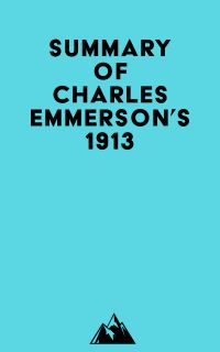 Summary of Charles Emmerson's 1913