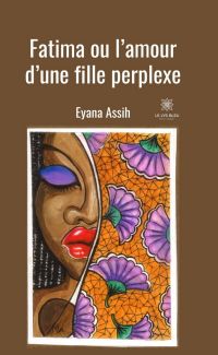 Fatima ou l’amour d’une fille perplexe