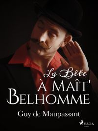 La Bête à Maît' Belhomme