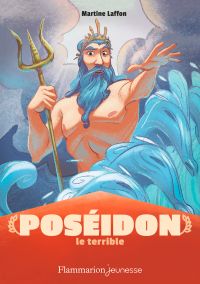 Mythologie - Poséidon le terrible