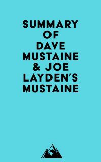 Summary of Dave Mustaine & Joe Layden's Mustaine