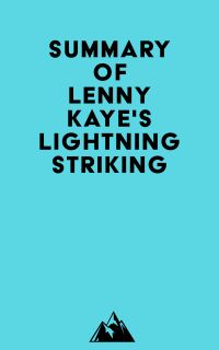 Summary of Lenny Kaye's Lightning Striking