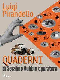 Quaderni di Serafino Gubbio operatore