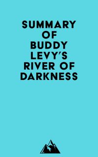 Summary of Buddy Levy's River of Darkness